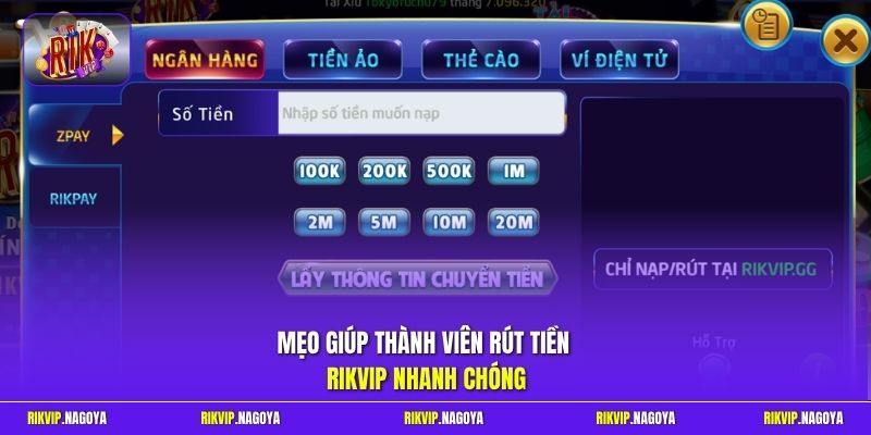 Mẹo giúp thành viên rút tiền Rikvip nhanh chóng